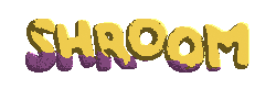 Shroom
